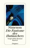 Die Fantome des Hutmachers / Ausgewählte Romane Bd.27