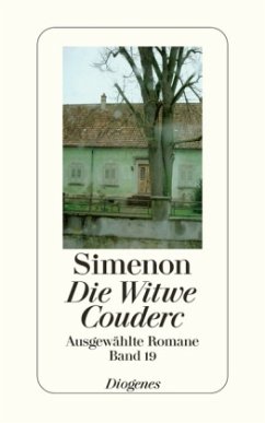 Die Witwe Couderc / Ausgewählte Romane Bd.19 - Simenon, Georges