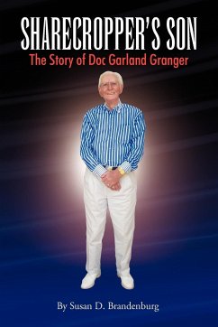 Sharecropper's Son - The Story of Doc Garland Granger