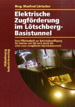 Cover Elektrische Zugförderung im Lötschberg-Basistunnel