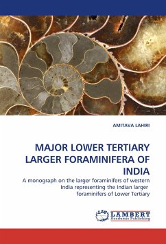 MAJOR LOWER TERTIARY LARGER FORAMINIFERA OF INDIA