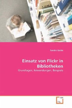 Einsatz von Flickr in Bibliotheken - Golda, Sandra