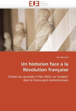 Un historien face à la Révolution française - Barrault, Eric
