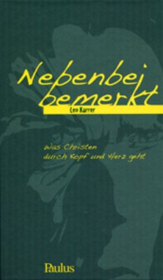 Nebenbei bemerkt - Karrer, Leo