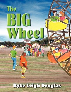 The Big Wheel - Douglas, Ryke Leigh