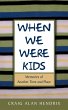 When We Were Kids - Bild 1