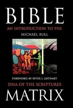 Bible Matrix - Michael Bull, Bull; Michael Bull