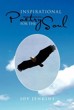 Inspirational Poetry for the Soul - Jenkins, Joy C.