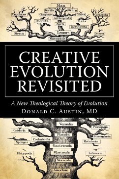 Creative Evolution Revisited - Donald Austin