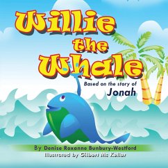 Willie the Whale - Bunbury-Westford, Denise Roxanne