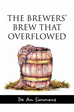The Brewers' Brew That Overflowed
