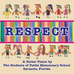 Respect, a Global Vision by the Students of Tuttle Elementary School