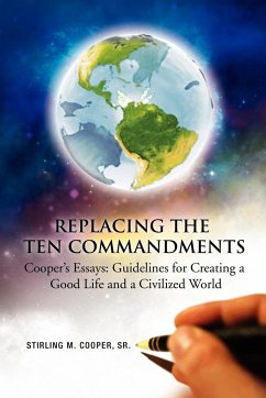 Replacing the Ten Commandments - Cooper, Stirling M. Sr.