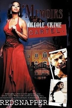 Memoirs of a Creole Crime Cartel - Redsnapper