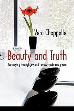 Beauty and Truth - Vera Chappelle, Chappelle; Chappelle, Vera