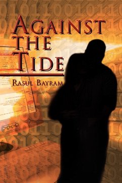 Against the Tide - Bayram, Rasul
