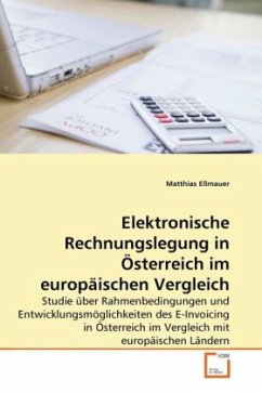 Elektronische Rechnungslegung in Österreich im europäischen Vergleich - Ellmauer, Matthias