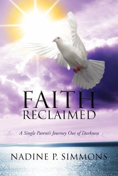 Faith Reclaimed - Simmons, Nadine P.