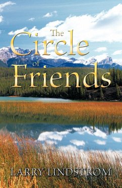 The Circle of Friends - Larry Lindstrom, Lindstrom; Larry Lindstrom
