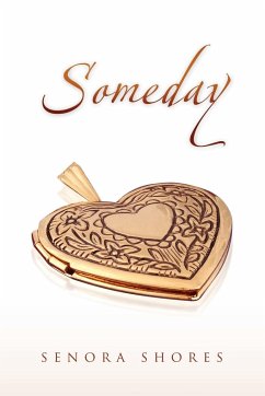 Someday - Shores, Senora