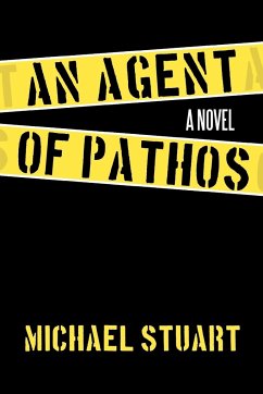 An Agent of Pathos - Stuart, Michael