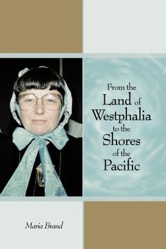 From the Land of Westphalia to the Shores of the Pacific