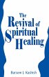 The Revival of Spiritual Healing - Bild 1