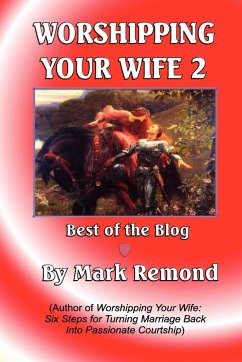 Worshipping Your Wife 2 - Remond, Mark