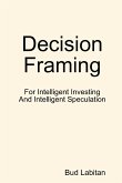 Decision Framing