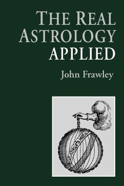 The Real Astrology Applied - Frawley, John