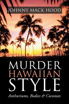 Murder Hawaiian Style - Hood, Johnny Mack