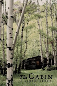 The Cabin - Augurson, E. Vaughan