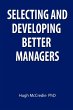 Selecting and developing better managers - Bild 1