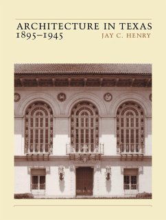 Architecture in Texas - Henry, Jay C.