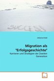 Migration als &quote;Erfolgsgeschichte&quote;