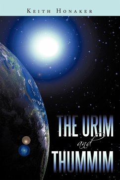 The Urim and Thummim - Keith Honaker, Honaker