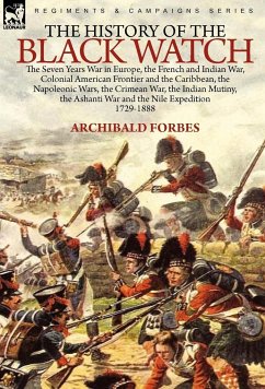 The History of the Black Watch - Forbes, Archibald