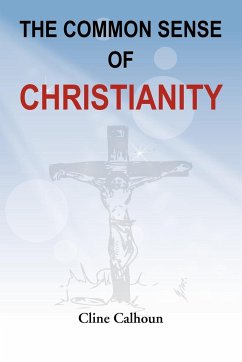The Common Sense of Christianity