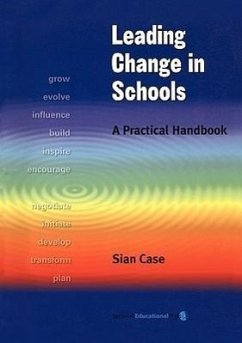 Leading Change in Schools - Case, Sian