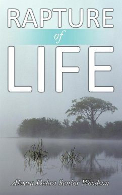 Rapture of Life - Senior Woodson, Alvera Debra