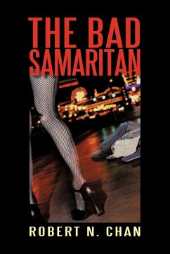 The Bad Samaritan - Robert N. Chan, N. Chan