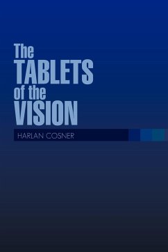 The TABLETS of the VISION - Cosner, Harlan