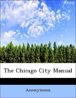 The Chicago City Manual - Anonymous