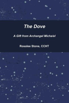 The Dove A Gift Archangel Micha/el - Stone, Rosalee