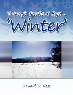 Through Spiritual Eyes.'Winter' - Vess, Donald D.