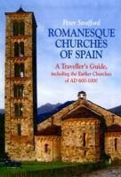 Romanesque Churches of Spain - Strafford, Peter