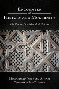 Encounter of History and Modernity - Al-Ansari, Mohammed Jaber