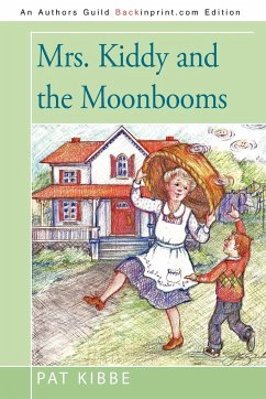 Mrs. Kiddy and the Moonbooms - Pat Kibbe