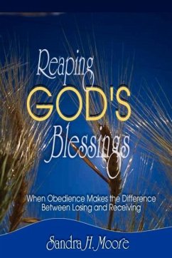 Reaping God's Blessings - Moore, Sandra H