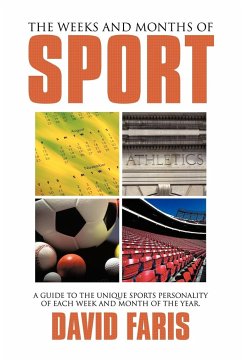 The Weeks and Months of Sport - Faris, David